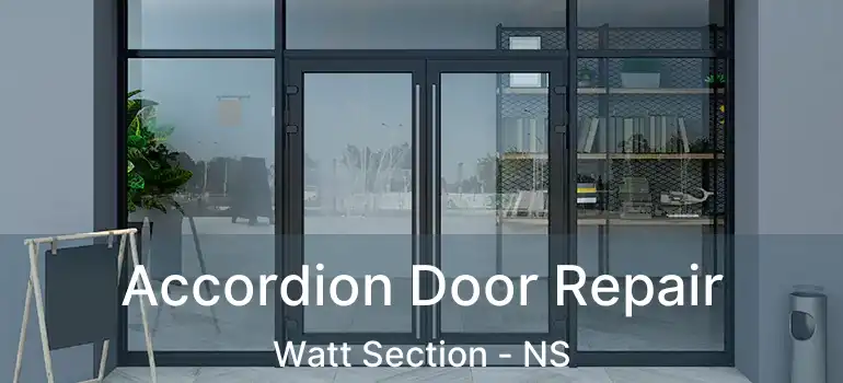  Accordion Door Repair Watt Section - NS