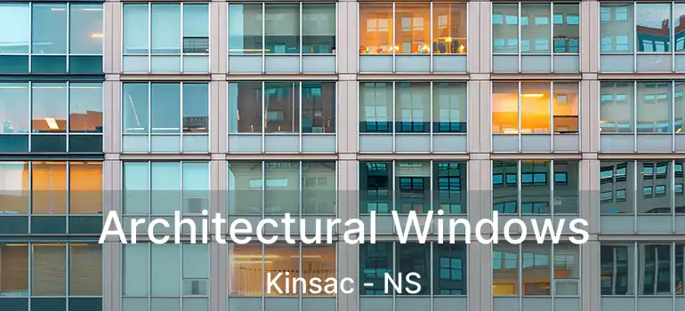  Architectural Windows Kinsac - NS