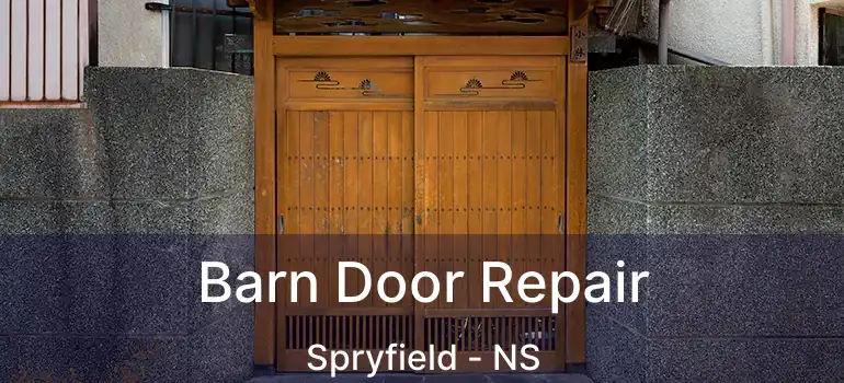  Barn Door Repair Spryfield - NS