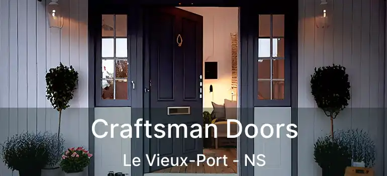  Craftsman Doors Le Vieux-Port - NS