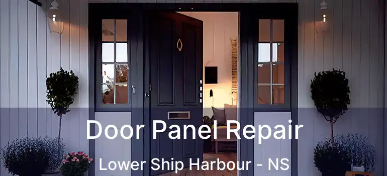  Door Panel Repair Lower Ship Harbour - NS