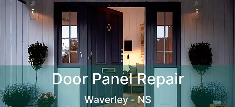  Door Panel Repair Waverley - NS
