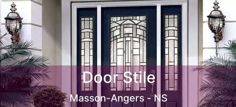  Door Stile Masson-Angers - NS