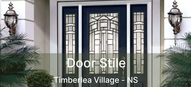  Door Stile Timberlea Village - NS