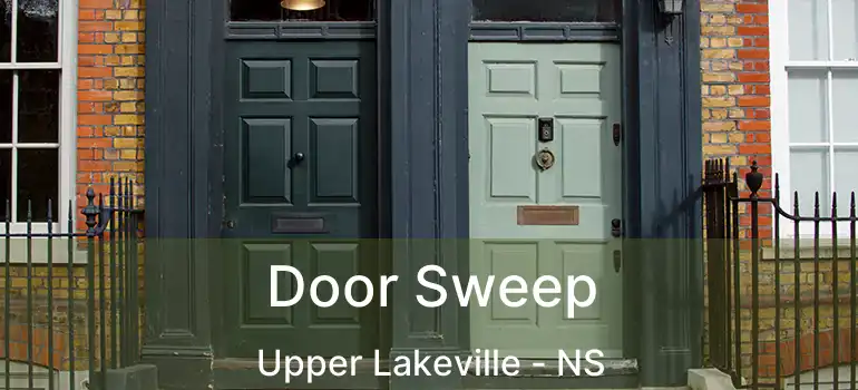  Door Sweep Upper Lakeville - NS