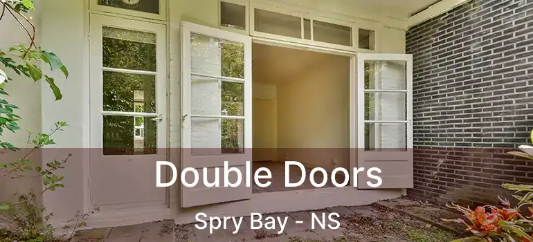  Double Doors Spry Bay - NS