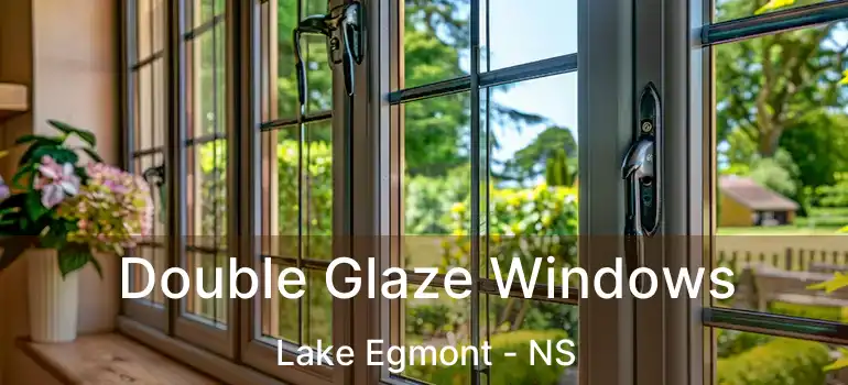  Double Glaze Windows Lake Egmont - NS