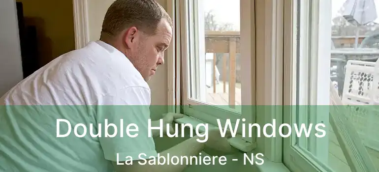  Double Hung Windows La Sablonniere - NS