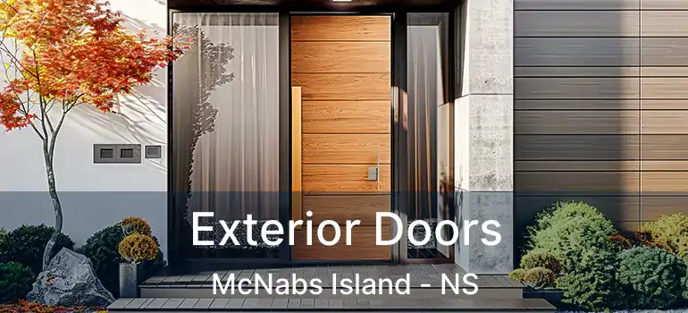  Exterior Doors McNabs Island - NS