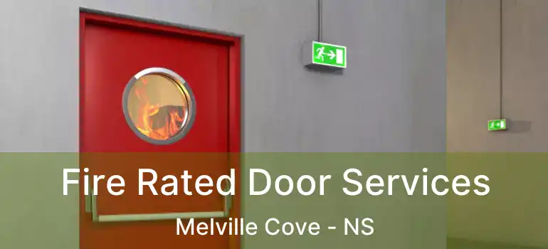  Fire Rated Door Services Melville Cove - NS