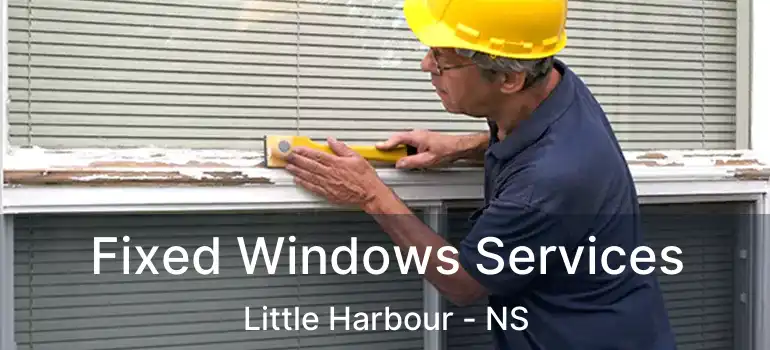  Fixed Windows Services Little Harbour - NS