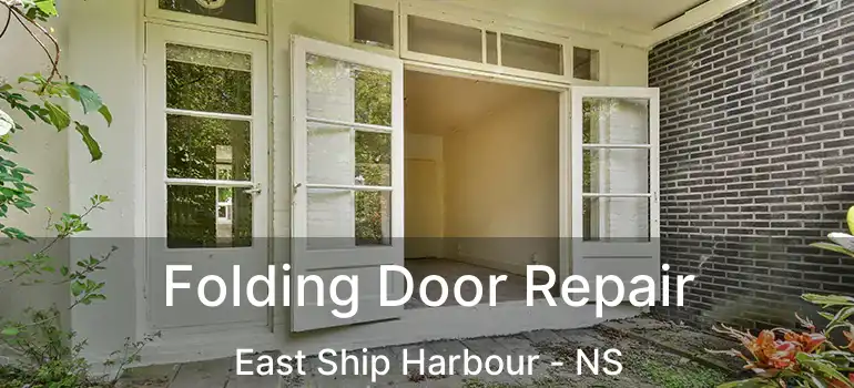  Folding Door Repair East Ship Harbour - NS