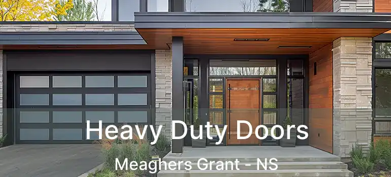  Heavy Duty Doors Meaghers Grant - NS