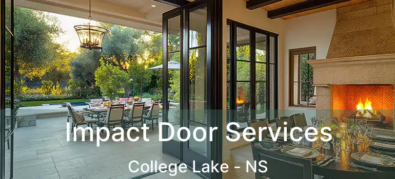  Impact Door Services College Lake - NS