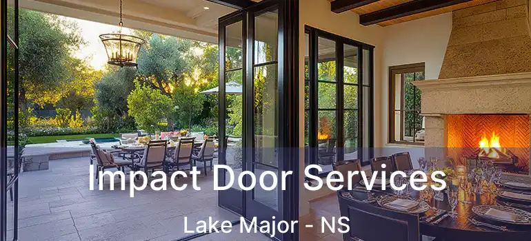  Impact Door Services Lake Major - NS