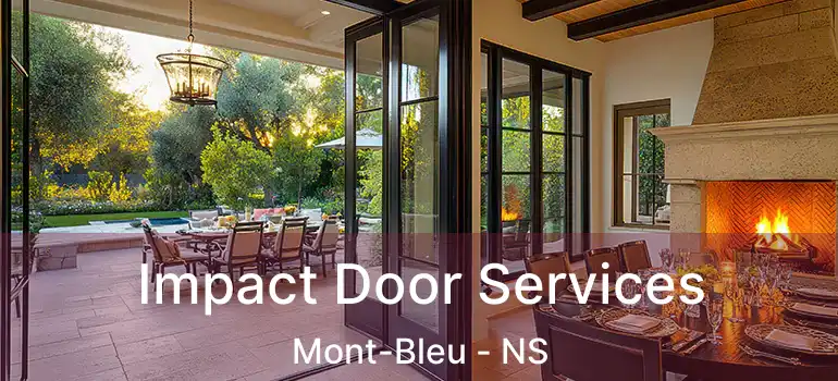  Impact Door Services Mont-Bleu - NS