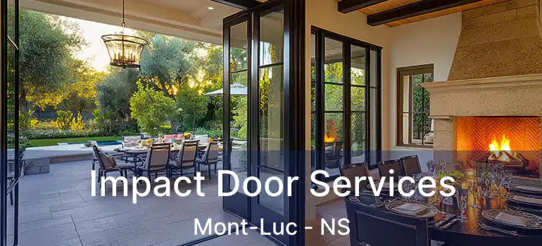  Impact Door Services Mont-Luc - NS
