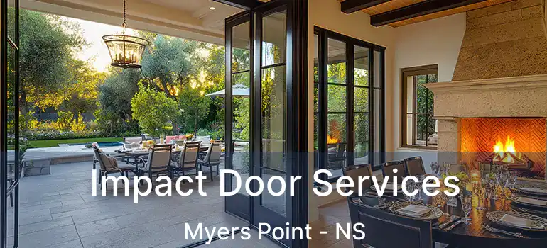  Impact Door Services Myers Point - NS