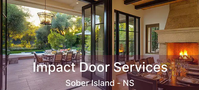  Impact Door Services Sober Island - NS