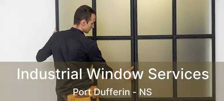  Industrial Window Services Port Dufferin - NS