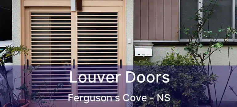  Louver Doors Ferguson s Cove - NS