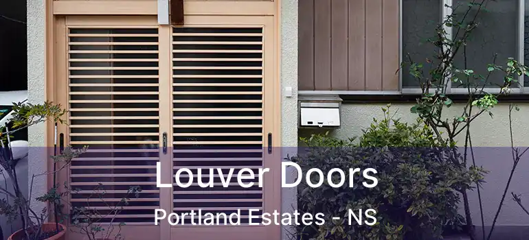  Louver Doors Portland Estates - NS