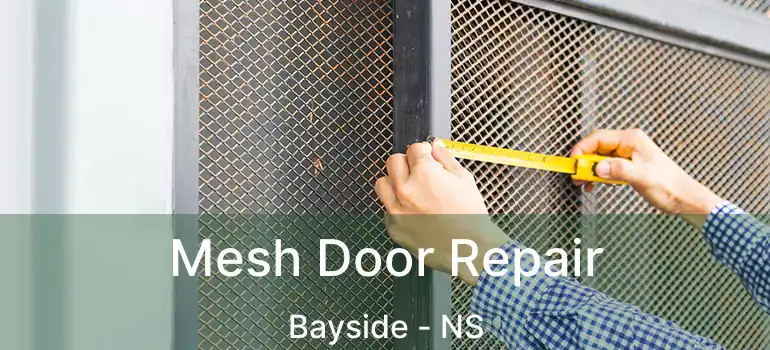  Mesh Door Repair Bayside - NS