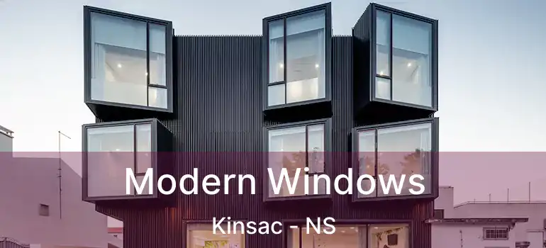 Modern Windows Kinsac - NS