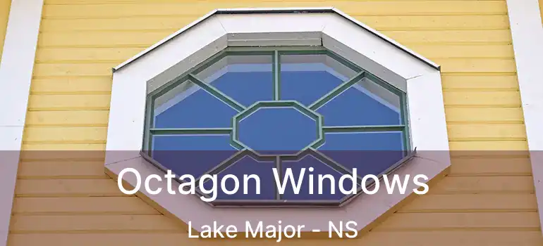 Octagon Windows Lake Major - NS