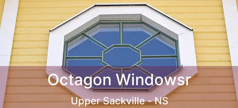  Octagon Windowsr Upper Sackville - NS