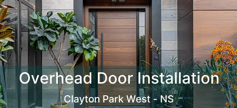  Overhead Door Installation Clayton Park West - NS