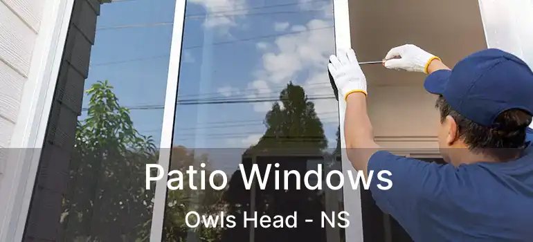  Patio Windows Owls Head - NS