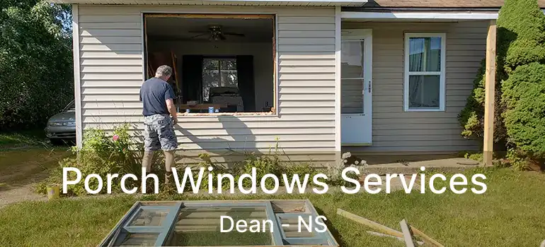  Porch Windows Services Dean - NS
