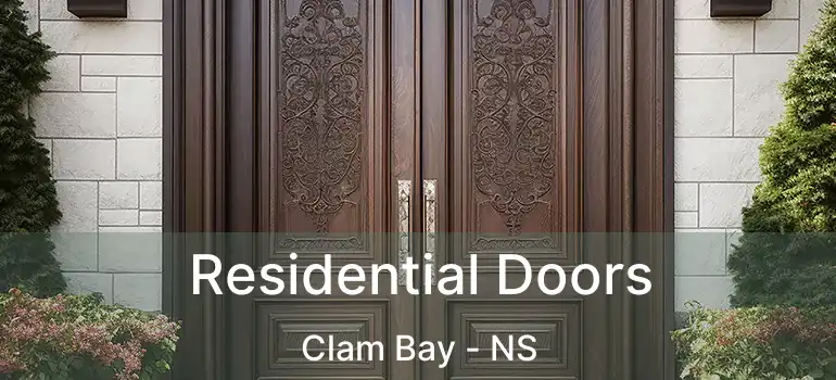  Residential Doors Clam Bay - NS
