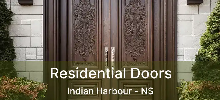  Residential Doors Indian Harbour - NS