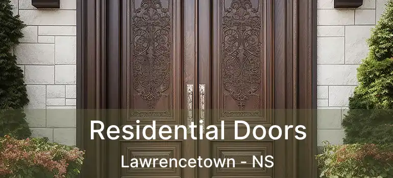  Residential Doors Lawrencetown - NS