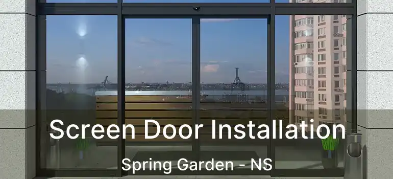  Screen Door Installation Spring Garden - NS