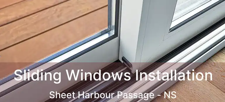  Sliding Windows Installation Sheet Harbour Passage - NS