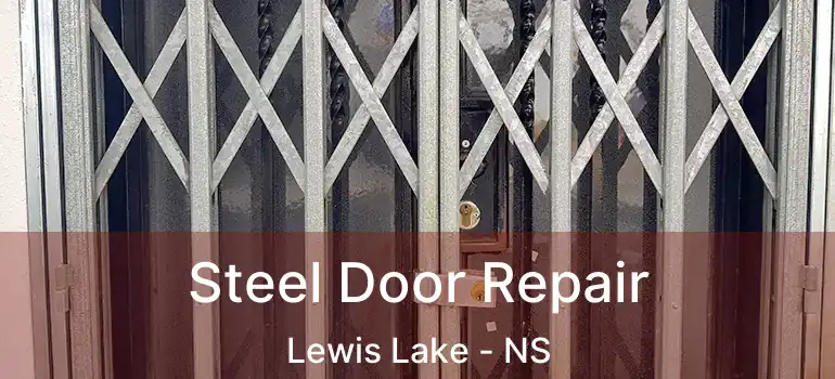  Steel Door Repair Lewis Lake - NS