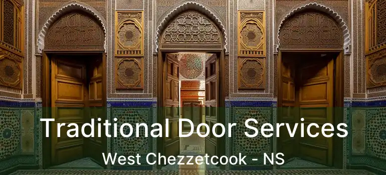 Traditional Door Services West Chezzetcook - NS