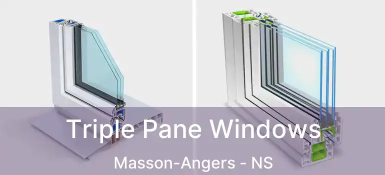  Triple Pane Windows Masson-Angers - NS