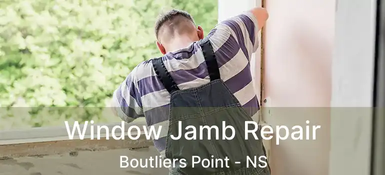  Window Jamb Repair Boutliers Point - NS