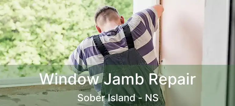  Window Jamb Repair Sober Island - NS