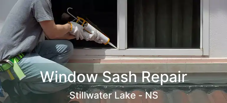  Window Sash Repair Stillwater Lake - NS