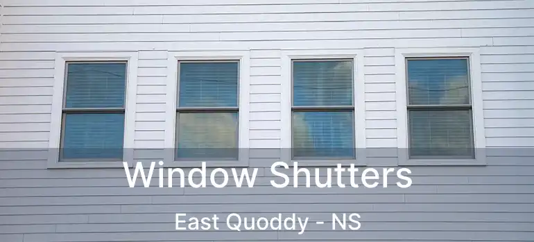  Window Shutters East Quoddy - NS