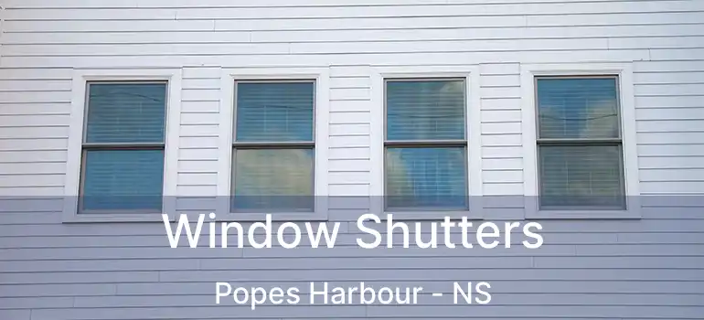  Window Shutters Popes Harbour - NS