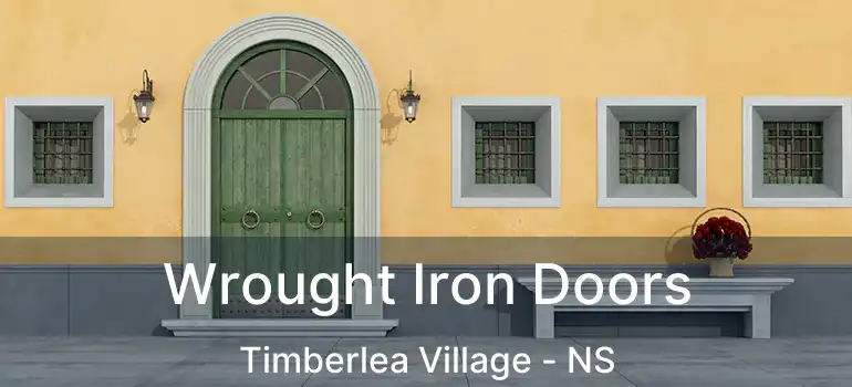  Wrought Iron Doors Timberlea Village - NS